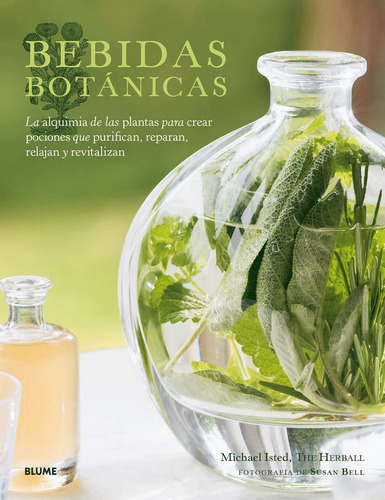 Bebidas Botanicas - Isted, Michael