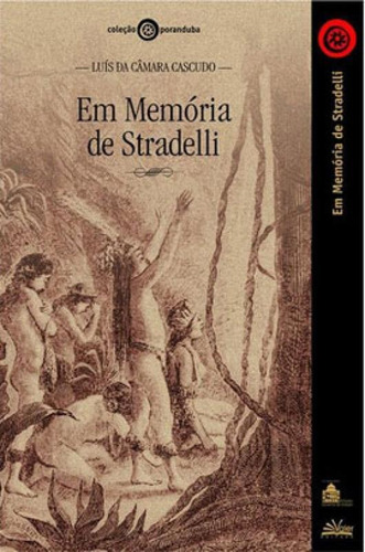 Em Memória De Stradelli, De Cascudo, Luís Da Câmara. Editora Valer, Capa Mole