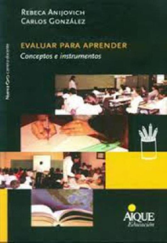 Libro - Evaluar Para Aprender, De Anijovich, Rebeca. Editor