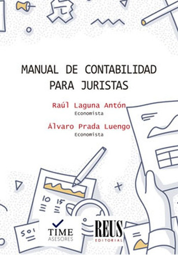 Manual De Contabilidad Para Juristas, De Laguna Antón, Raúl. Editorial Reus, Tapa Blanda En Español, 2022