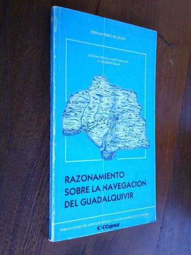 Razonamiento Sobre Navegación Del Guadalquivir - Perez Oliva