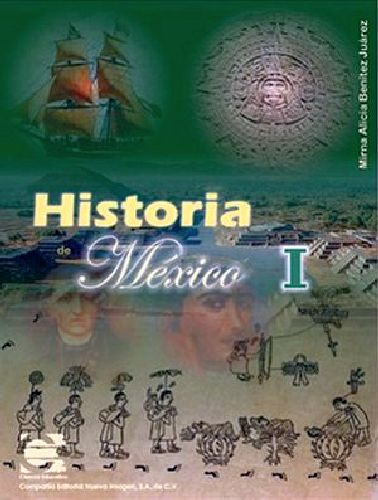 Historia De Mexico I  2ed.           Ce