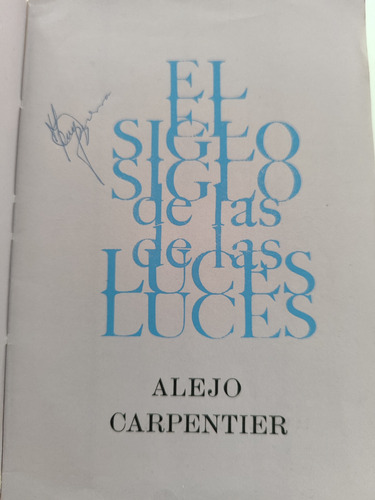 El Siglo De Las Luces 1963 Primera Edición Cubana (Usado)