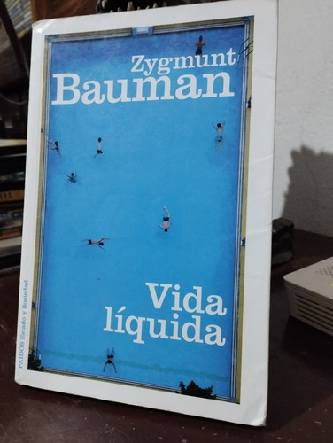 Vida Líquida / Zygmunt Bauman 