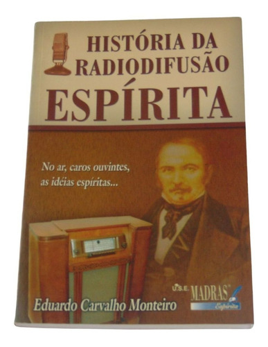 História Da Radiofusão Espírita