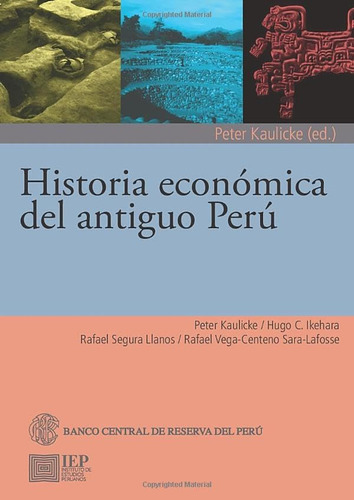Libro: Historia Económica Del Antiguo Perú (spanish Edition)
