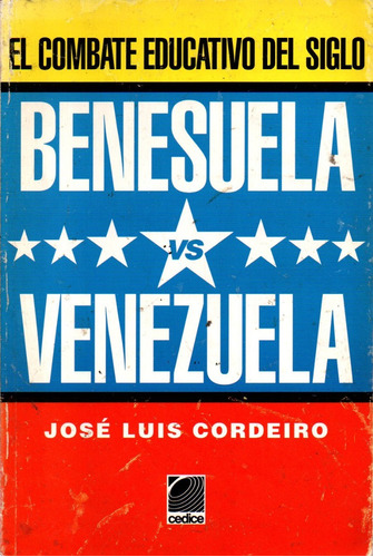 Benezuela Vs Venezuela Combate Educativo Del Siglo 21