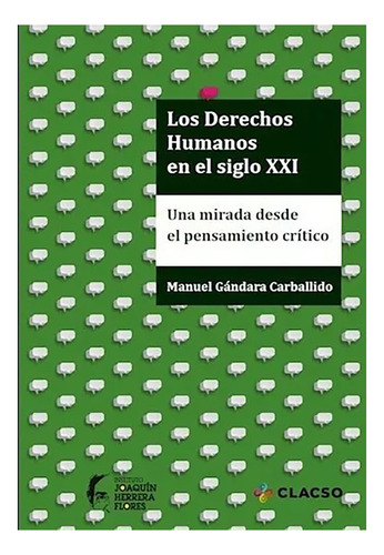 Los Derechos Humanos En El Siglo Xxi. Una Mirada Desde - #w