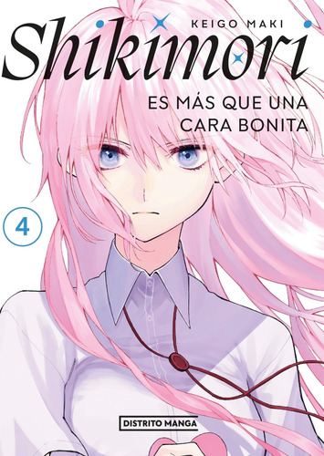 Shikimori Es Mas Que Una Cara Bonita - Vol. 4 - Keigo Maki
