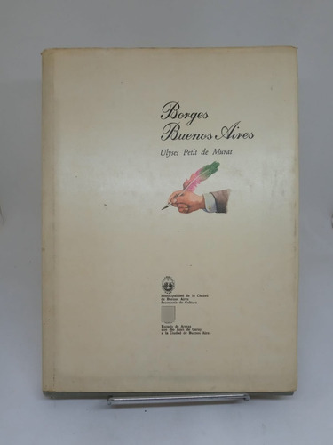 Borges Buenos Aires - Uylses Petit De Murat - Usado   