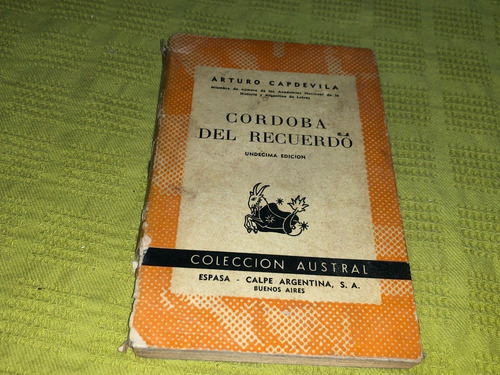 Córdoba Del Recuerdo - Arturo Capdevila - Espasa Calpe