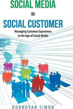 Libro Social Media Equals Social Customer - Donnovan Simon