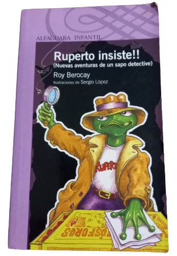 Roy Berocay. Ruperto Insiste!!