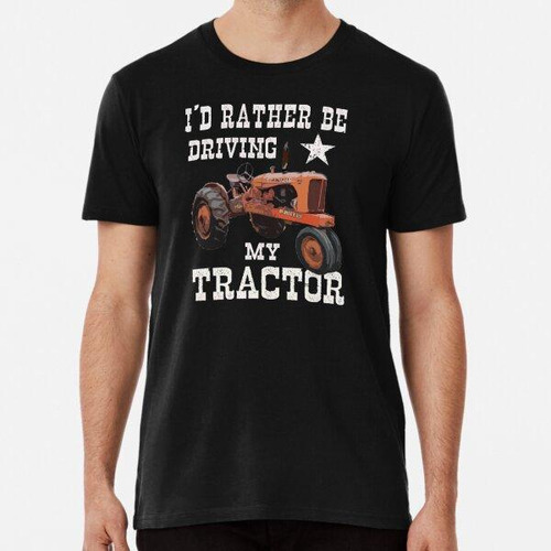 Remera Cita Divertida Del Tractor Agrícola Vintage Algodon P