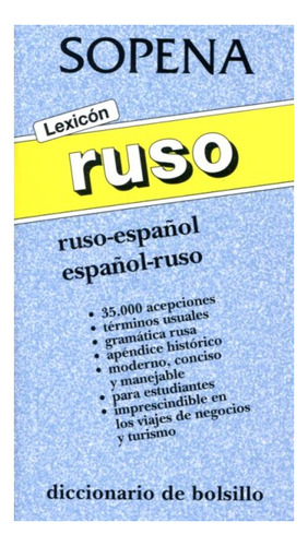 Lexicon Ruso . Ruso - Español Español - Ruso Dicc. Bolsillo