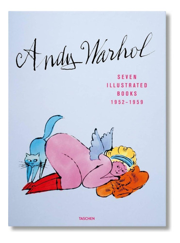 Andy Warhol. Seven Illustrated Books 1952-1959 -xl-