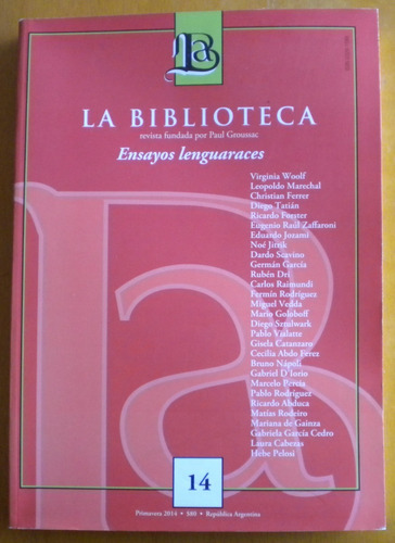 Revista La Biblioteca Nº 14 / Ensayos Lenguaraces 2014