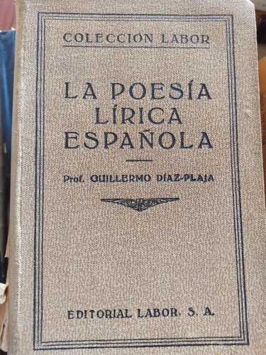 La Poesia Lirica Española Guillermo Diaz Plaja