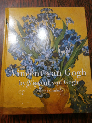 Vincent Van Gogh By Vincent Van Gogh Victoria Charles Inglés