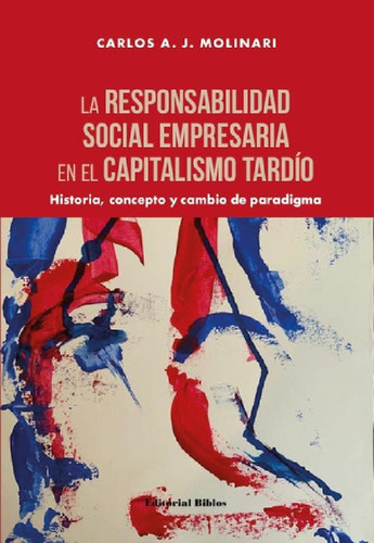 Libro - La Responsabilidad Social Empresaria En El Capitali