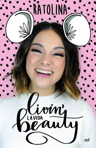 Livin La Vida Beauty - Ratolina
