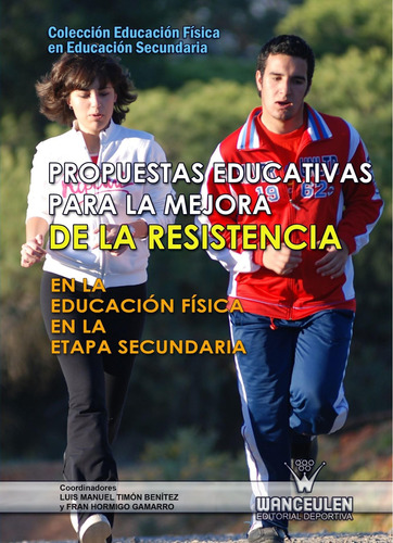 Libro: Propuestas Educativas Para La Mejora De La Resistenci
