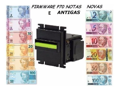 Ultima Versão Firmware Atualização Noteiro P70 Todas Notas