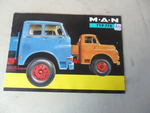 Folleto M.a.n Man Camion Typ 770 Antiguo Diesel No Manual