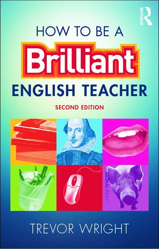 Libro: En Inglés Cómo Ser Un Brillante Profesor De Inglés