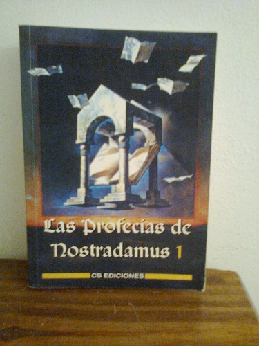 Las Profecias De Nostradamus  1   Cs  Ediciones