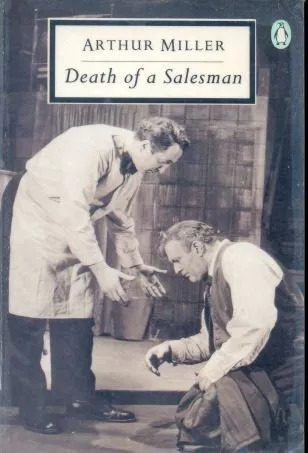 Arthur Miller: Death Of A Salesman