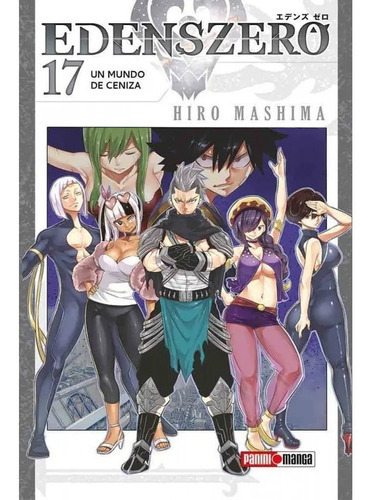 Panini Manga Edens Zero N.17, De Hiro Mashima. Serie Edens Zero, Vol. 17. Editorial Panini, Tapa Blanda En Español, 2022