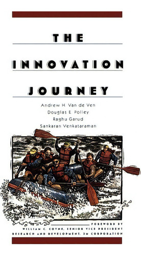 The Innovation Journey, De Andrew Van De Ven. Editorial Oxford University Press Inc, Tapa Blanda En Inglés, 2008