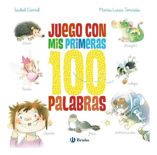 Libro: Juego Con Mis Primeras 100 Palabras. Carril Martinez,