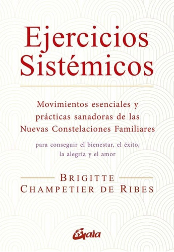 Ejercicios Sistémicos- Brigitte Champetier De Ribes