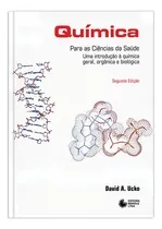 Comprar Química para as ciências da saúde: Uma introdução à química geral, orgânica e biológica, de Ucko, David A.. Editorial Editora Manole Saúde, capa mole em português, 1992