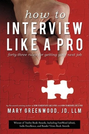 Libro How To Interview Like A Pro - Mary Greenwood