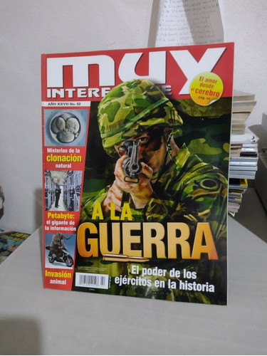 Revista Muy Interesante A La Guerra #02