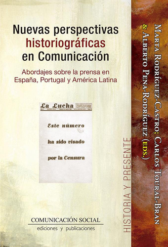 Libro: Nuevas Perspectivas Historiograficas En Comunicacion.