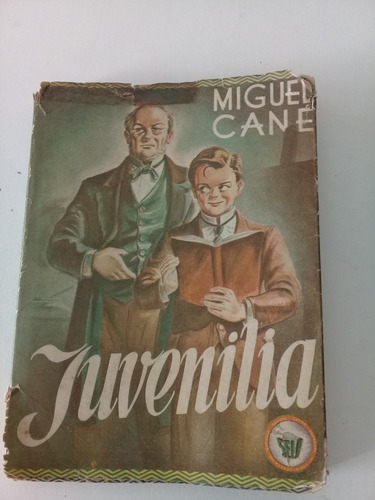 Juvenilia, Miguel Cané, S. E. L. A., 1947