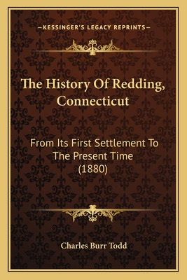 Libro The History Of Redding, Connecticut: From Its First...