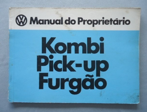 Manual Do Proprietário Kombi Furgão Volkswagen 1976 Original