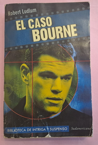 Libro Usado De Robert Ludlum - El Caso Bourne 