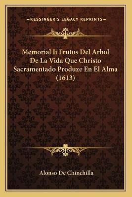 Libro Memorial Ii Frutos Del Arbol De La Vida Que Christo...
