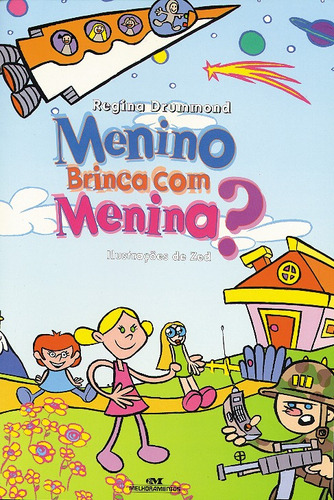 Menino Brinca com Menina?, de Drummond, Regina. Série Pode Acontecer Editora Melhoramentos Ltda., capa mole em português, 2000