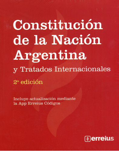 Libro Constitucion De La Nacion Argentina   2 Ed 