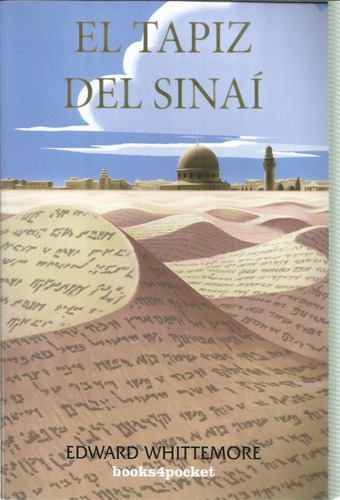 El Tapiz Del Sinai-la Biblia Mas Antigua-novela 6 Cuotas