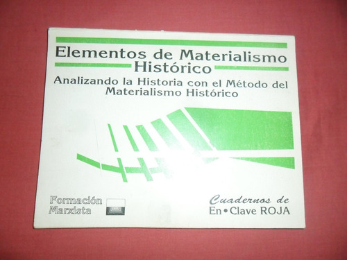 Elementos De Materialismo Historico - Cuadernos Clave Roja
