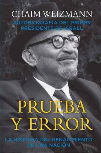 Libro Prueba Y Error - Weizmann, Chaim