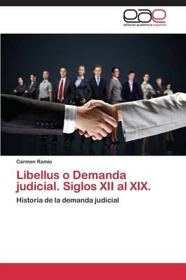 Libro Libellus O Demanda Judicial. Siglos Xii Al Xix. - R...